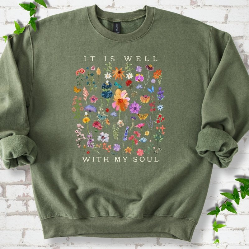 It Is Well Sweatshirt