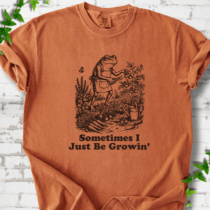 I Just Be Growing T-Shirt