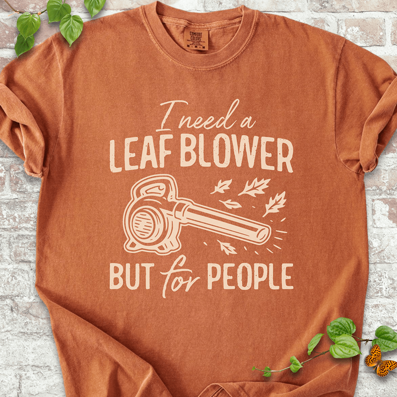 Leaf Blower T-Shirt