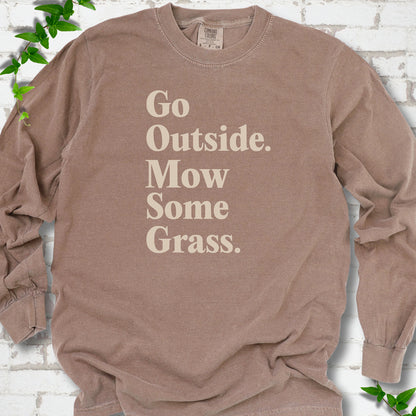 Espresso Comfort Colors® long sleeve T-shirt with cream Go Outside. Mow Some Grass. slogan
