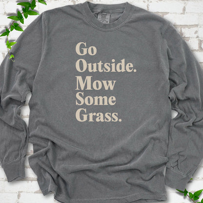 Pepper Comfort Colors® long sleeve T-shirt with cream Go Outside. Mow Some Grass. slogan