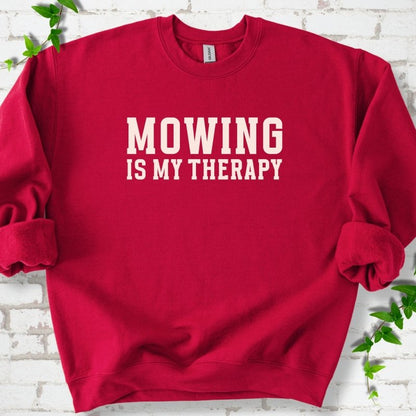 Mowing Is My Therapy Sweatshirt