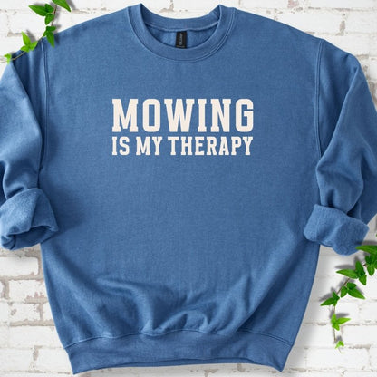 Mowing Is My Therapy Sweatshirt