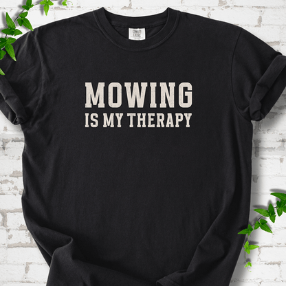 Mowing Is My Therapy T-Shirt