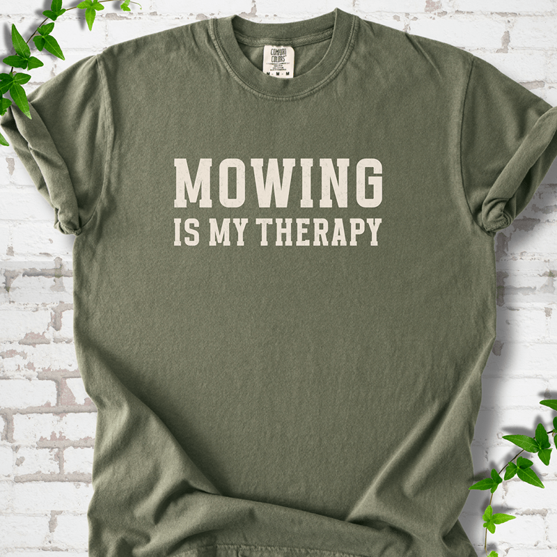 Mowing Is My Therapy T-Shirt