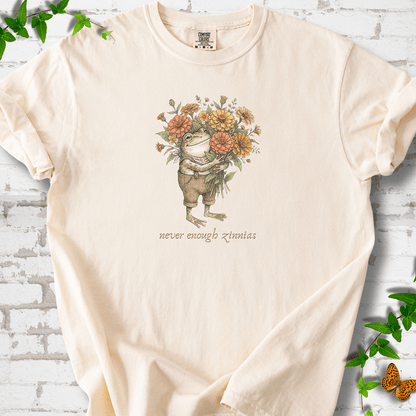 Never Enough Zinnias T-Shirt