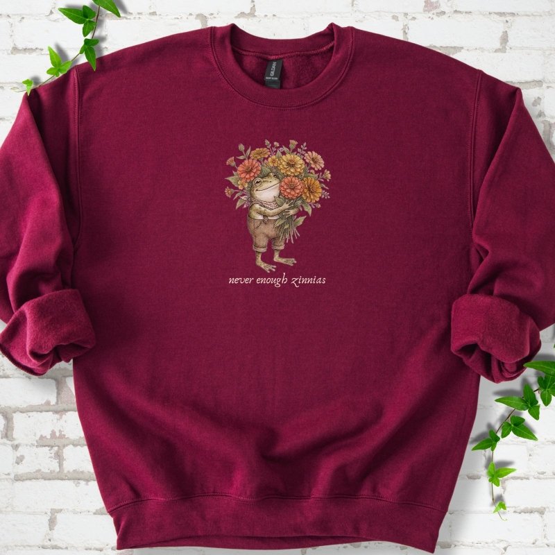 Never Enough Zinnias Sweatshirt