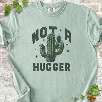 Not A Hugger Cactus T-Shirt