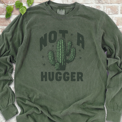 Not A Hugger Cactus LS T-Shirt