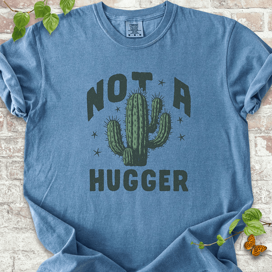 Not A Hugger Cactus T-Shirt