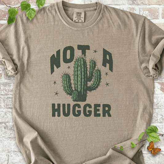 Not A Hugger Cactus T-Shirt