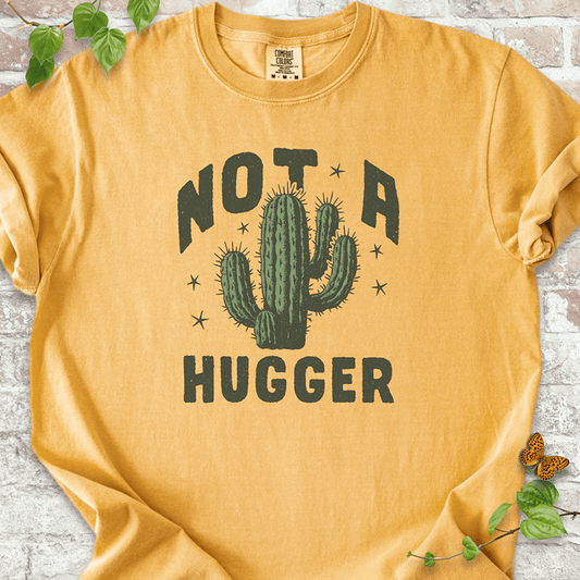 Not A Hugger Cactus T-Shirt