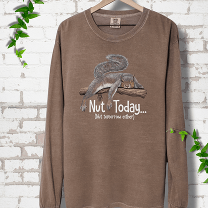 Nut today Squirrel LS T-Shirt