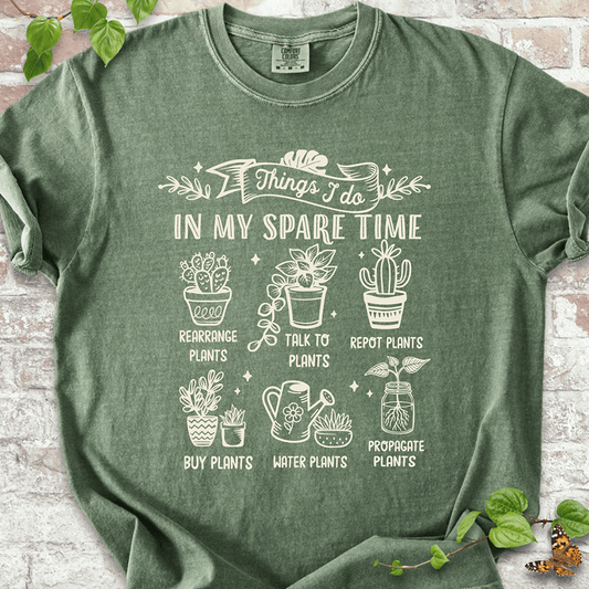 Plant Things I Do T-Shirt
