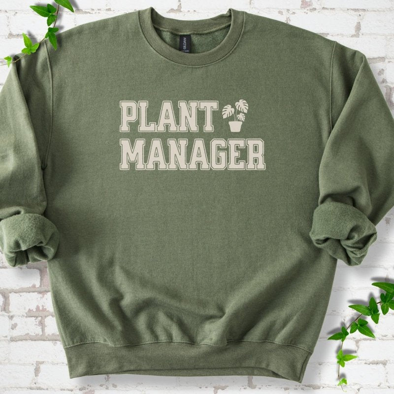 Plant Manager Sweatshirt