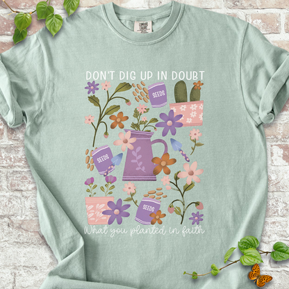Planted in Faith T-shirt