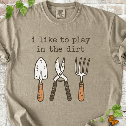 Khaki Comfort Colors™ T-shirt with vintage garden tools and “Play in the Dirt” text