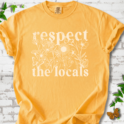 Respect the Locals T-Shirt