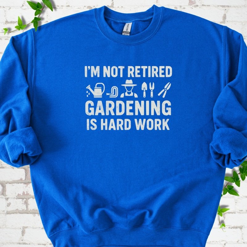 Retired Gardening Sweatshirt