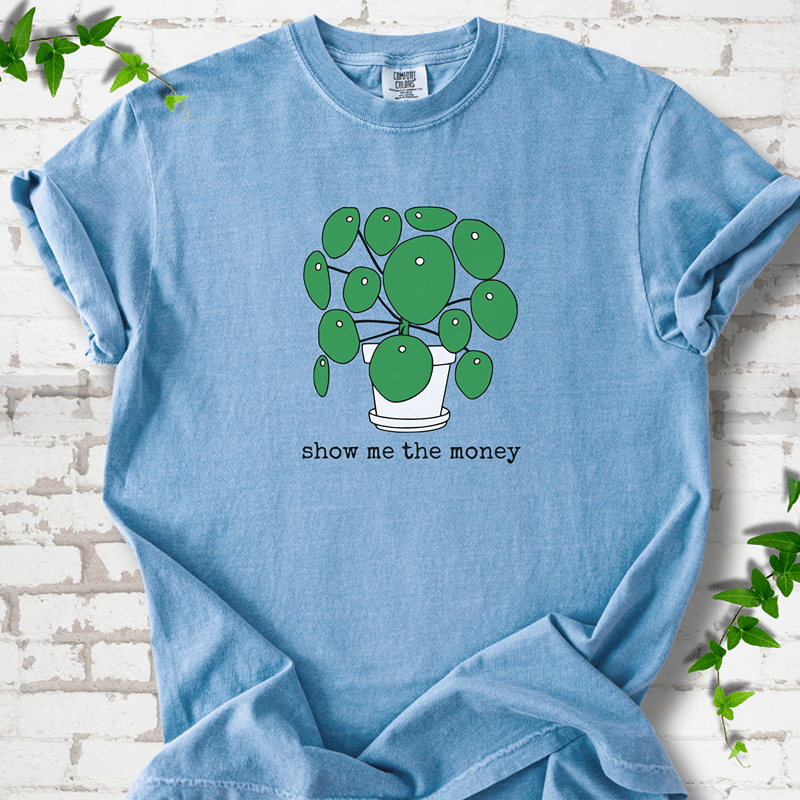 Show Me the Money Plant T-Shirt