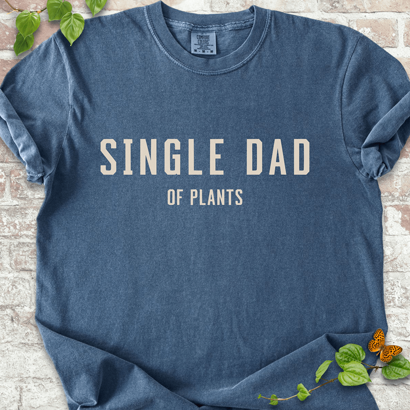 Single Dad T-Shirt