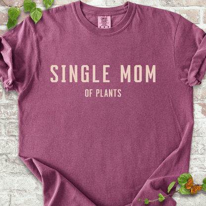 Single Mom T-Shirt
