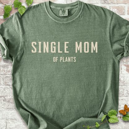 Single Mom T-Shirt