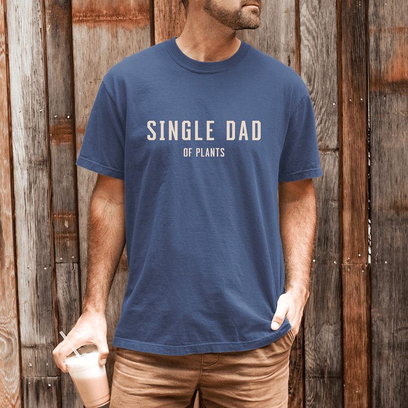 Single Dad T-Shirt