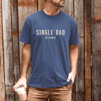 Single Dad T-Shirt