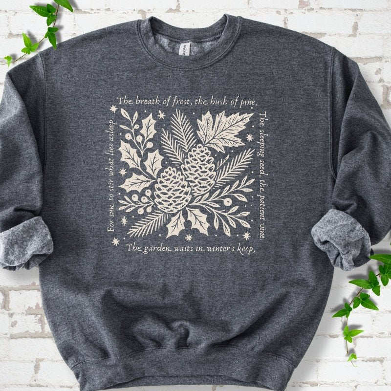 The Garden Waits Sweatshirt