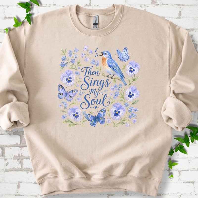 Then Sings My Soul Sweatshirt