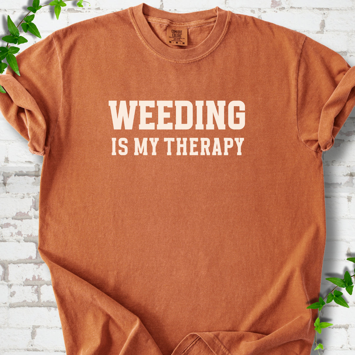Yam Comfort Colors® T-shirt with Weeding Is My Therapy text design.
