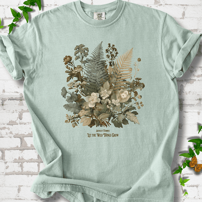 Wild Things Grow T-shirt