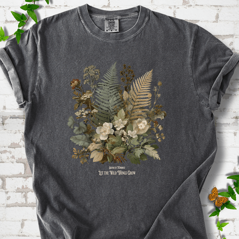 Wild Things Grow T-shirt