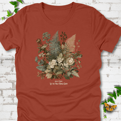 Wild Things Grow T-Shirt