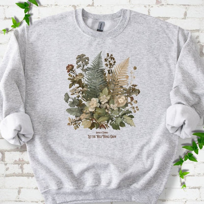 Wild Things Grow Sweatshirt