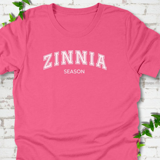 Zinnia Season T-Shirt