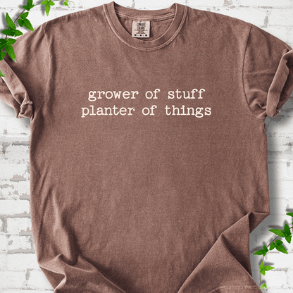 Grower of Stuff T-Shirt